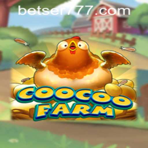 CooCooFarm: The Vibrant World of Virtual Farming and ser777 PH Login